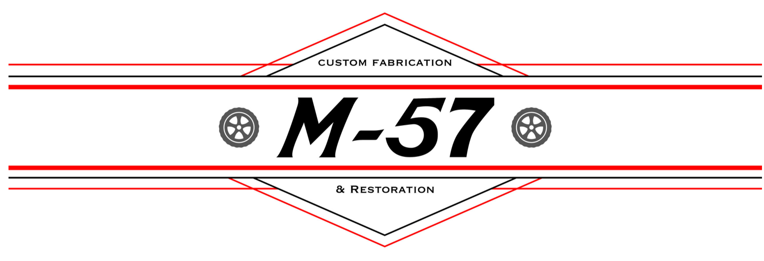 M-57 Custom Fabrication & Restoration